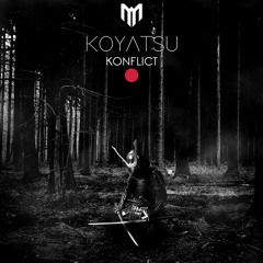 Koyatsu - Konflict [Monochrome Recordings free download]