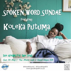 Spoken Word Sundae: Koleka Putuma