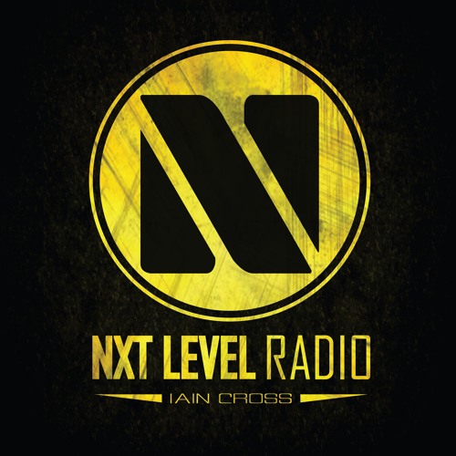 Stream Iain Cross - Nxt Level Radio 2.0 (25.11.16) by Iain Cross ...