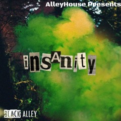 Insanity