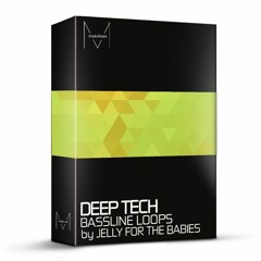 Deep Tech Bassline Loops By Jelly For The Babies | $4.95