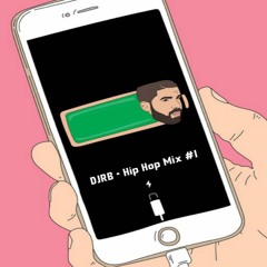 DJRB - Hip Hop Mix #1