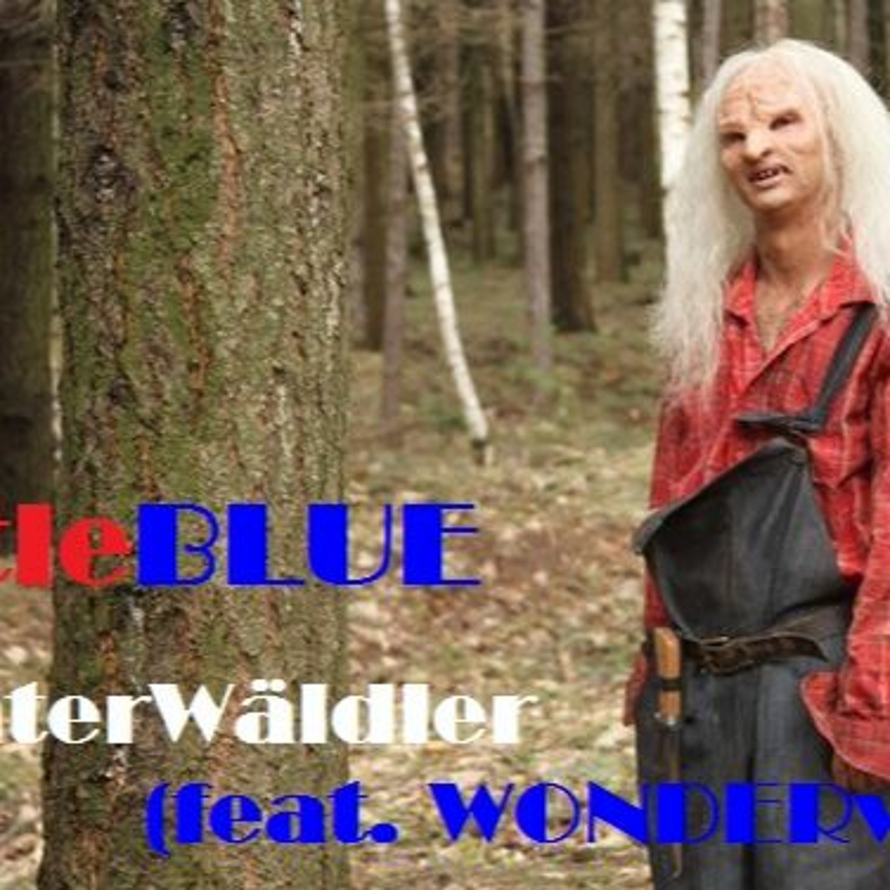 littleBLUE - HinterWäldler (feat. WONDERwyne) episode artwork