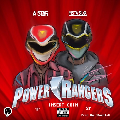 *NEW* A-Star Feat. Mista Silva - Power Rangers (Prod. By EdoubleB) - @Papermakerastar