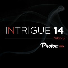 INTRIGUE 14 - Proton Radio mix