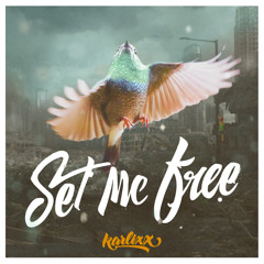 KARLIXX - SET ME FREE (Reggae Set)