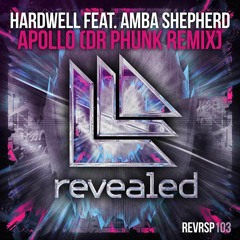 Hardwell feat Amba Sheperd - Apollo (Dr. Phunk Remix) [HQ RIP]
