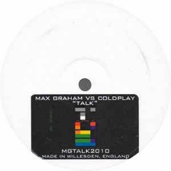 Talk (Max Graham Remix)- Coldplay