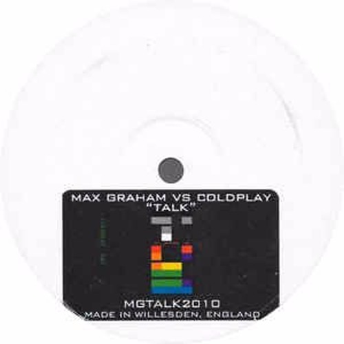 Talk (Max Graham Remix)- Coldplay