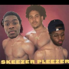 Skeezer Pleezer