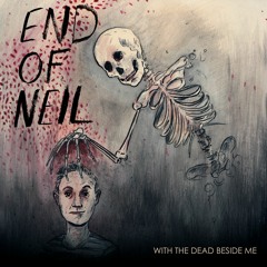 With the dead beside me