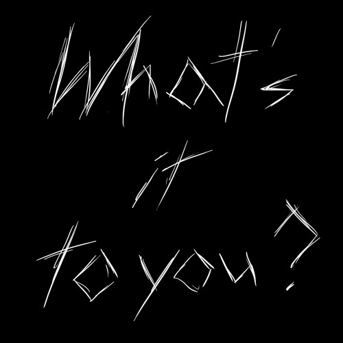 Stream whats it to you prod oscar by oscar cardona listen online