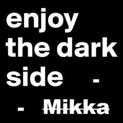 Mikka - Dark Side [Back to Underground-Episode 2]