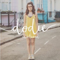I Have A Hole In My Tooth (And My Dentists Are Shut) - Dodie Clark (Intertwined EP)