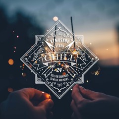 Chill Vibes #24