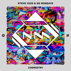 Steve Void & No Mondays - Chemistry (ft. Clara Mae) [Neon Musk Remix]