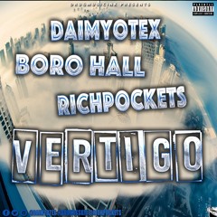 DAIMYO TEX RICHPOCKETS N BORO HALL- VERTIGO