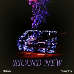Brand New Ft Young N Fly