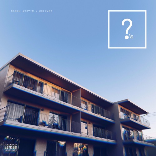 QUESTIONS [ROMAN AUSTIN x CHUUWEE]