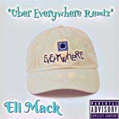 Uber Everywhere [Remix]