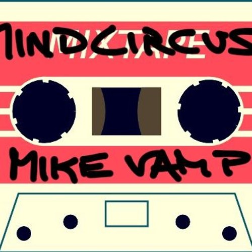 Mixtape - Mindcircus