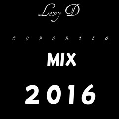 Levy D Coronita Mix 2016