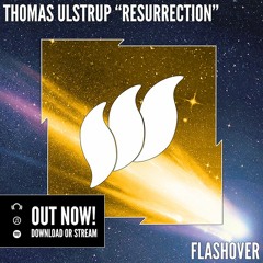 Thomas Ulstrup - Resurrection [Teaser] OUT NOW