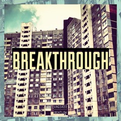 Breakthrough (unreleased 2014)