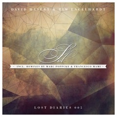 David Hasert & Tim Engelhardt - Sol (Out now on Lost Diaries)