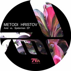 Metodi Hristov - Atlas (Original Mix) [Terminal M]