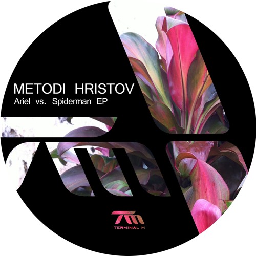 Metodi Hristov - Atlas (Original Mix) [Terminal M]