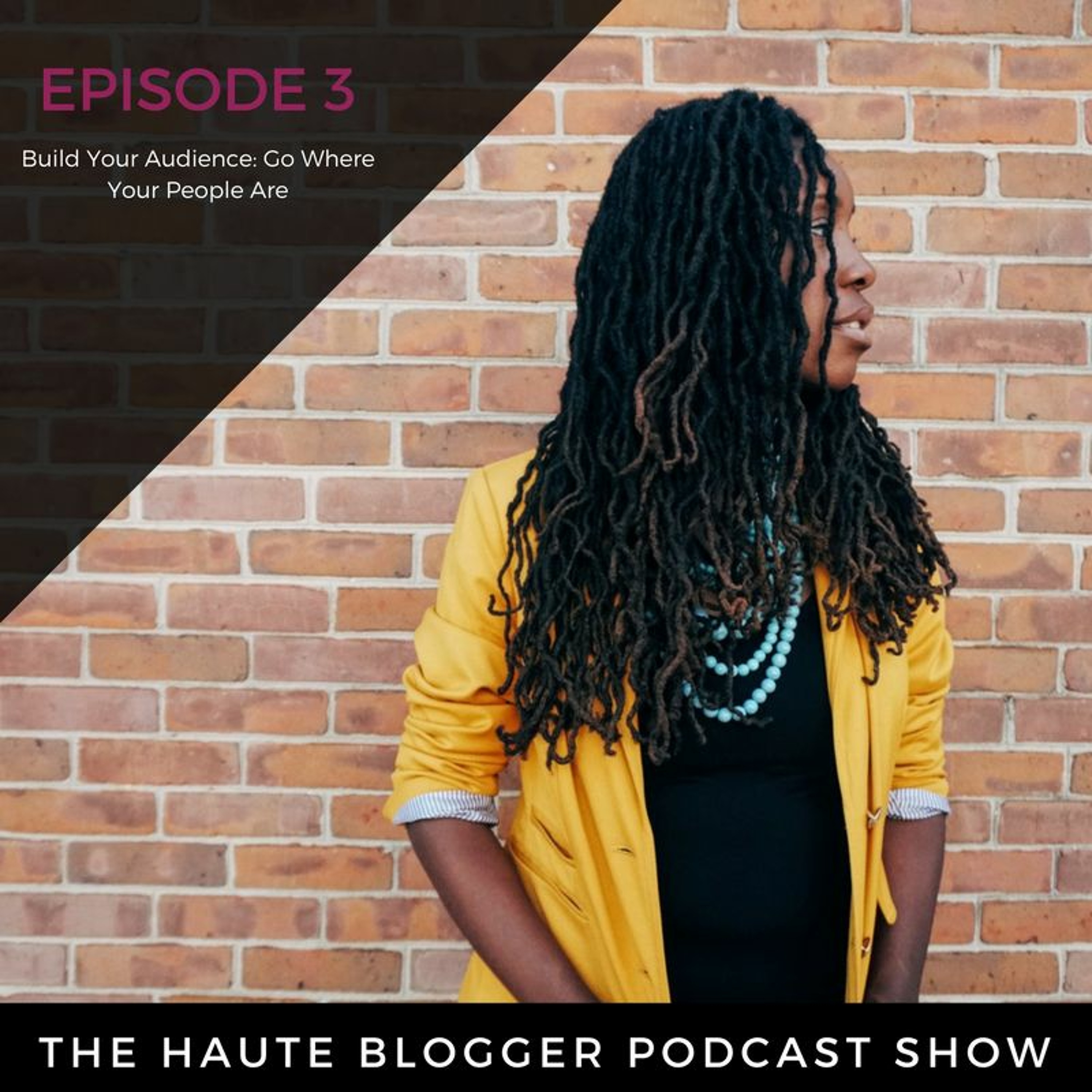 The Haute Blogger Podcast Show: Digital Influencing