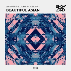 Arston Feat. Johnny Kelvin - Beautiful Asian (Alexander Popov Remix) [OUT NOW]
