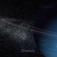 Inbeat - Uranus(Cut Mix)