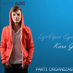 DjAlper Egri ft. Serhat Aydo?ar - KaraGözlüm (Remix) 2016
