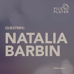 Pils & Plater 26/11/16 - Guestmix: Natalia Barbìn