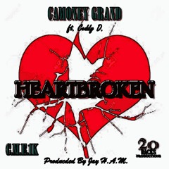 Heartbroken ft. Ceddy D.