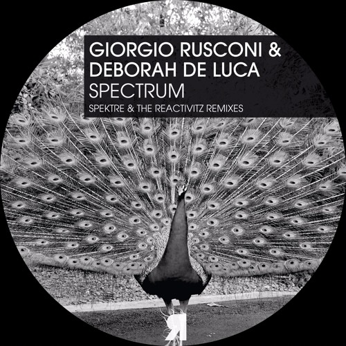 Giorgio Rusconi & Deborah De Luca - Spectrum (Original Mix)