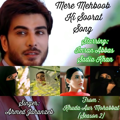 Mere Mehboob Ki Soorat Khuda Aur Mohabbat Season 2