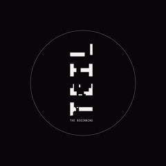 Teil - The Beginning (Ideology Of Sound Remix)(Encased Records)