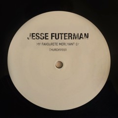 PREMIERE : Jesse Futerman - My Favourite Merchant ft. Byron The Aquarius [CHURCH]