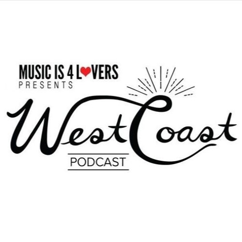 Stream West Coast Podcast | Listen to West Coast Podcast [Hosted By ...
