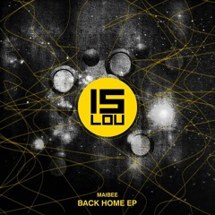 Maibee - Back Home (Original Mix)