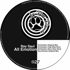 01 Ray Saul - All Emotion (Original Mix)