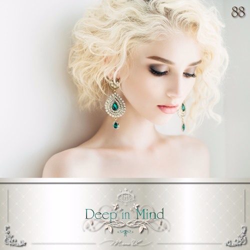 Deep In Mind Vol.88 By Manu DC