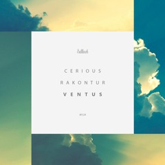 Cerious & Rakontur - Aliquam (Original Mix)