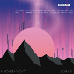 Viciniti & Kimchee - Journey