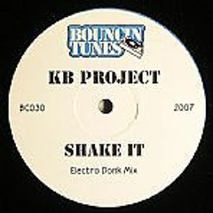 KB Project - Shake It (Electro Donk Mix)