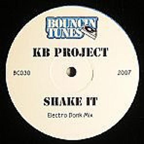 KB Project - Shake It (Electro Donk Mix)