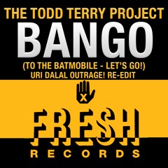 Bango(To The Batmobile) (Uri Dalal Outrage! Re-Edit)